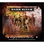 Dark River: Songs Of The Civil War Era