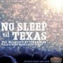 DVD - No Sleep Til Texas