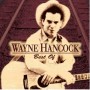 Best Of Wayne Hancock