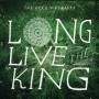 Long Live The King EP