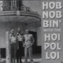 Hobnobin' with the Hoi Poloi
