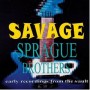 Savage Sprague Brothers