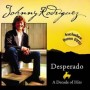 Desperado: A Decade of Hits 