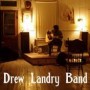Drew Landry Band *LSM Free Exclusive Download*