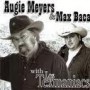 Augie Meyers & Max Baca with Los Texmaniacs
