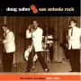 San Antonio Rock: The Harlem Recordings 1957-1961