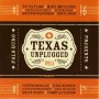 Texas Unplugged  Vol. 1