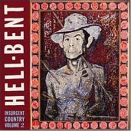 Hell-Bent: Insurgent Country