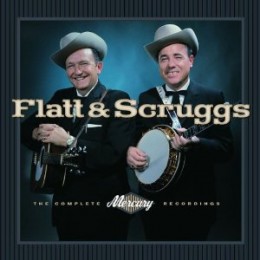 Flatt & Scruggs: The Complete Mercury Recordings