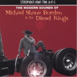 Modern Sounds Of Michael Shane Borden