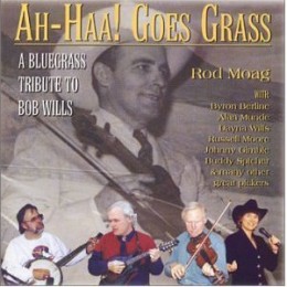 A Bluegrass Tribute To Bob Wills
