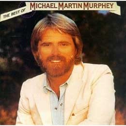 Best Of Michael Martin Murphey