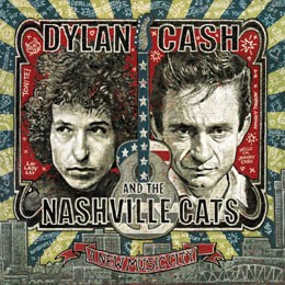 Dylan, Cash & The Nashville Cats