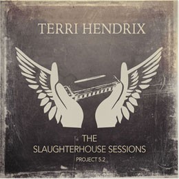 Slaughterhouse Sessions Project 5.2 
