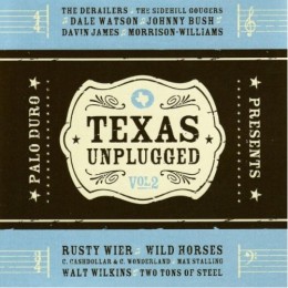 Texas Unplugged Vol. 2