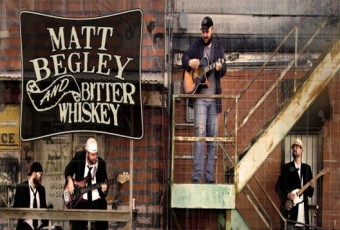 Matt Begley And Bitter Whiskey