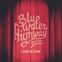 Blue Water Highway Band 