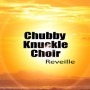 Chubby Knuckle Choir