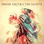 Shane Smith & The Saints 