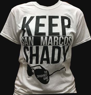 Keep San Marcos Shady T